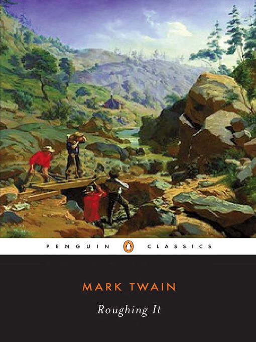 Title details for Roughing It by Mark Twain - Available